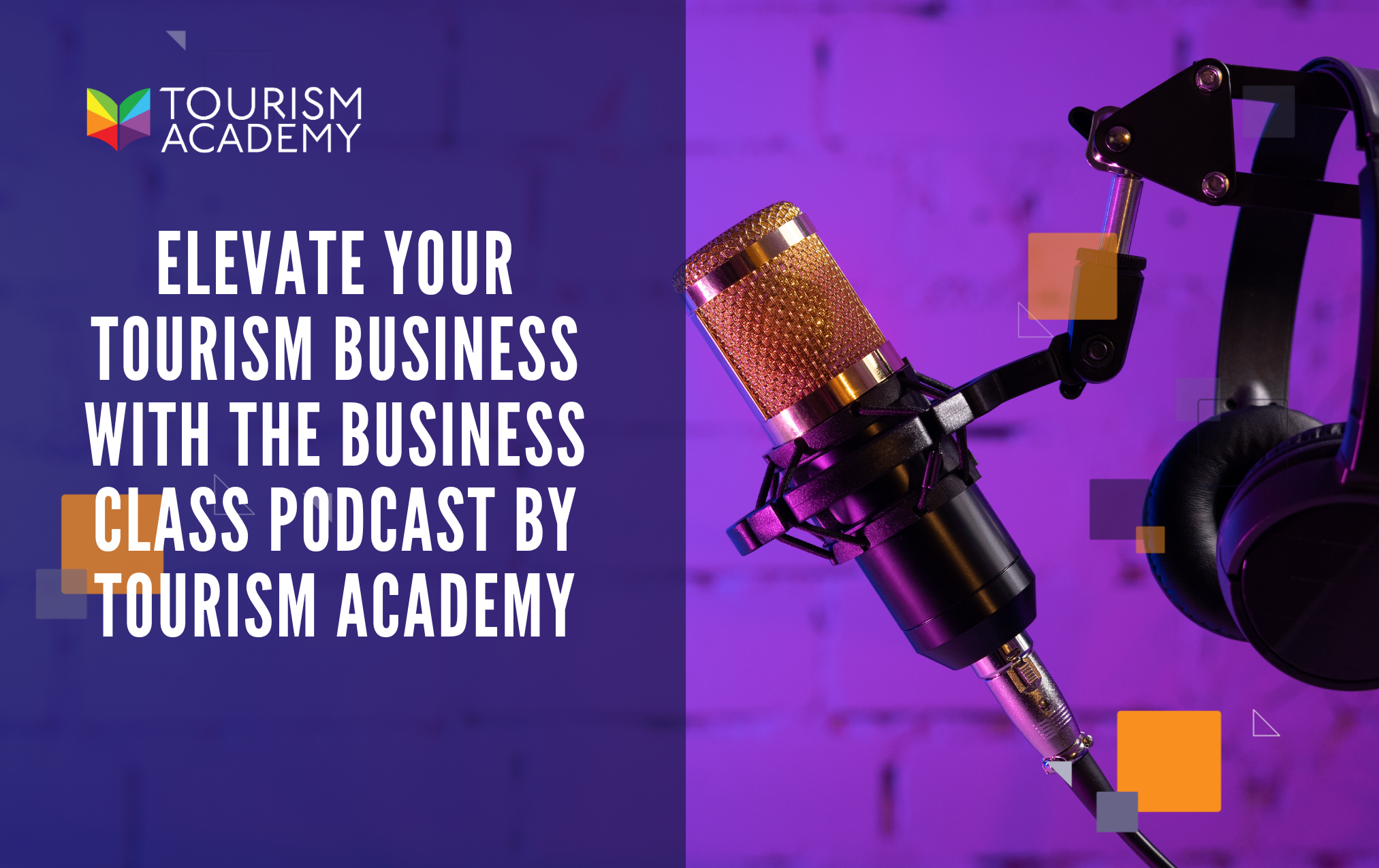 tourism academy podcast business class