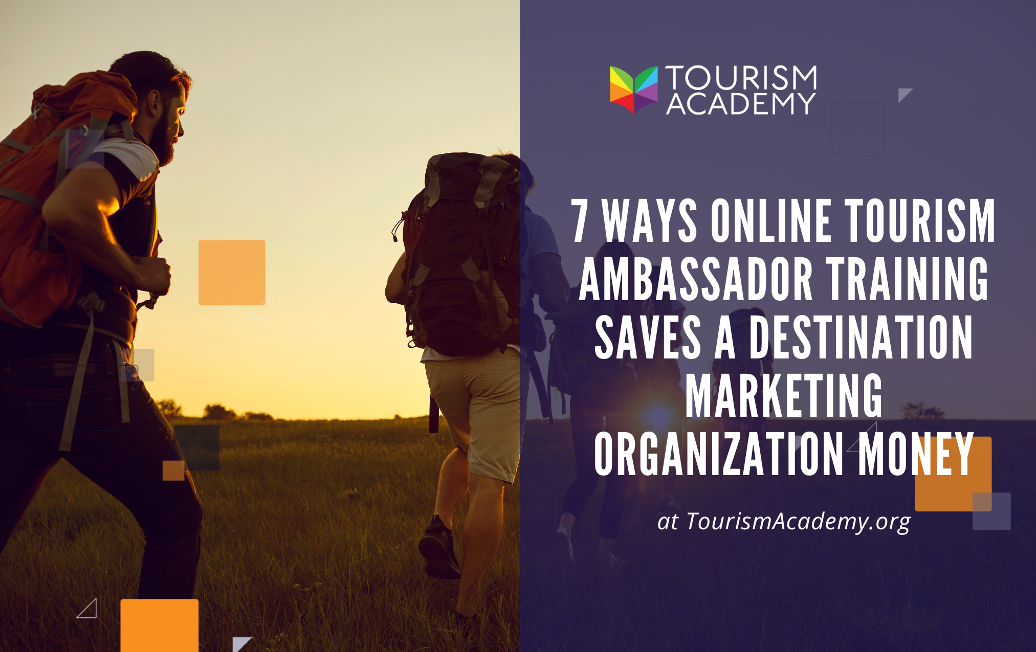 cost-saving benefits of online tourism ambassador training for destination marketing organizations