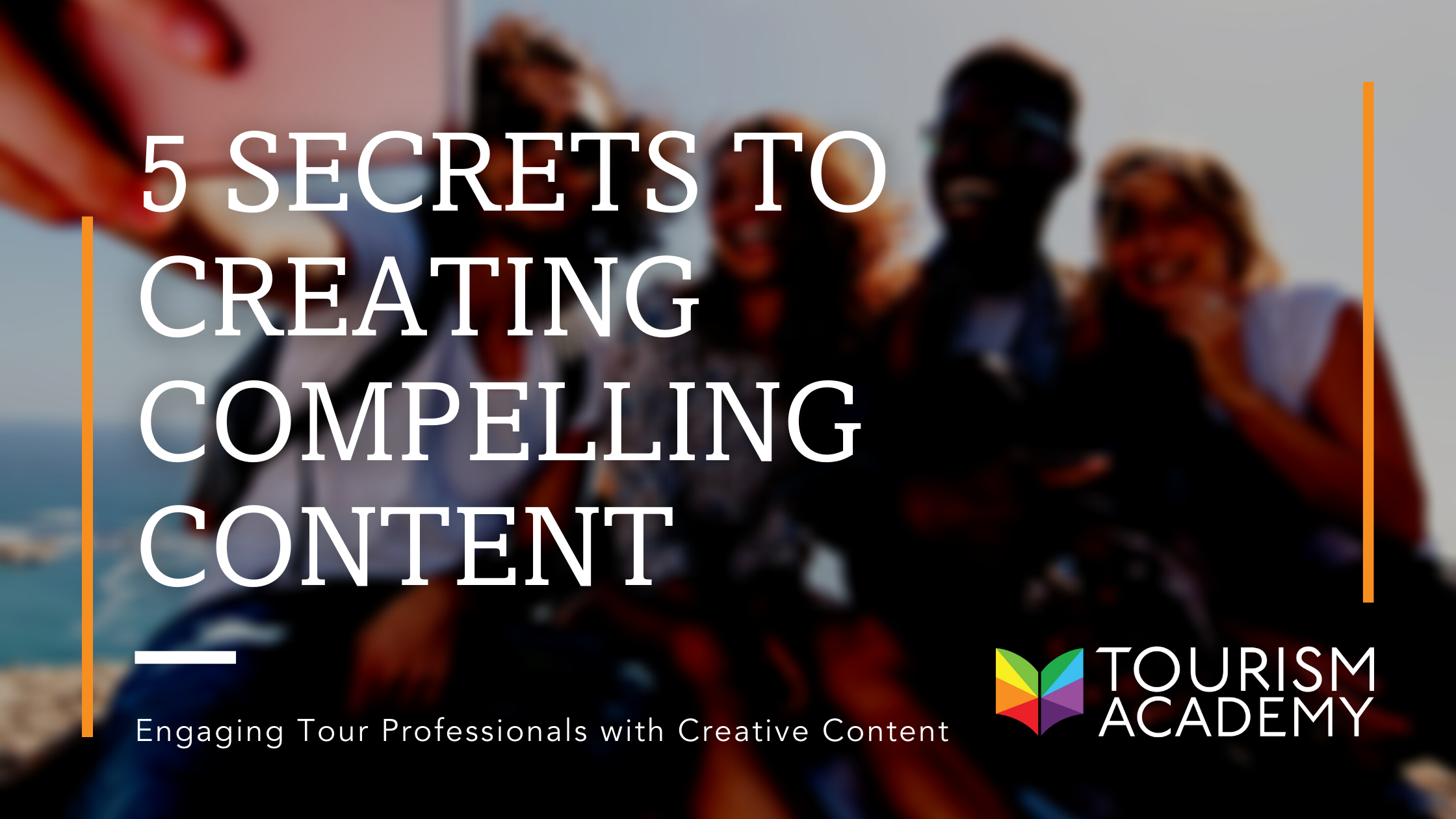 5 secrets to creating compelling content