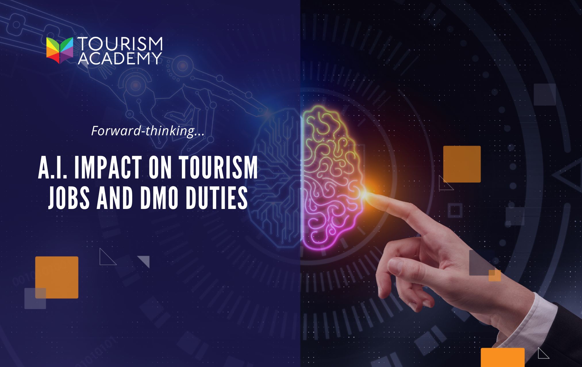 A.I. Impact On Tourism Jobs And DMO Duties