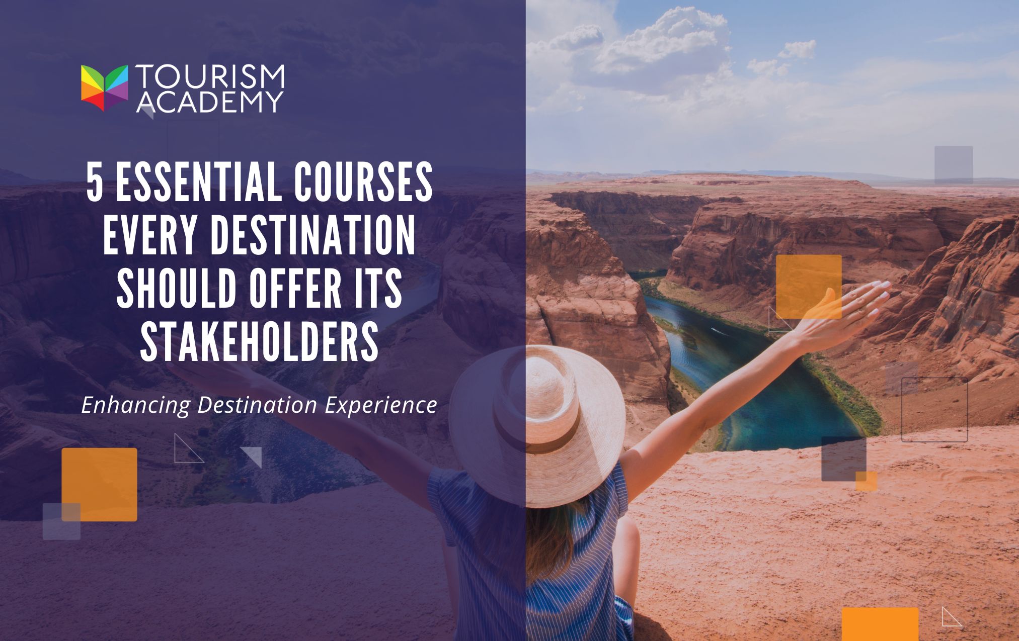 5 Essential Courses Every Tourism Destination Should Offer Its Stakeholders