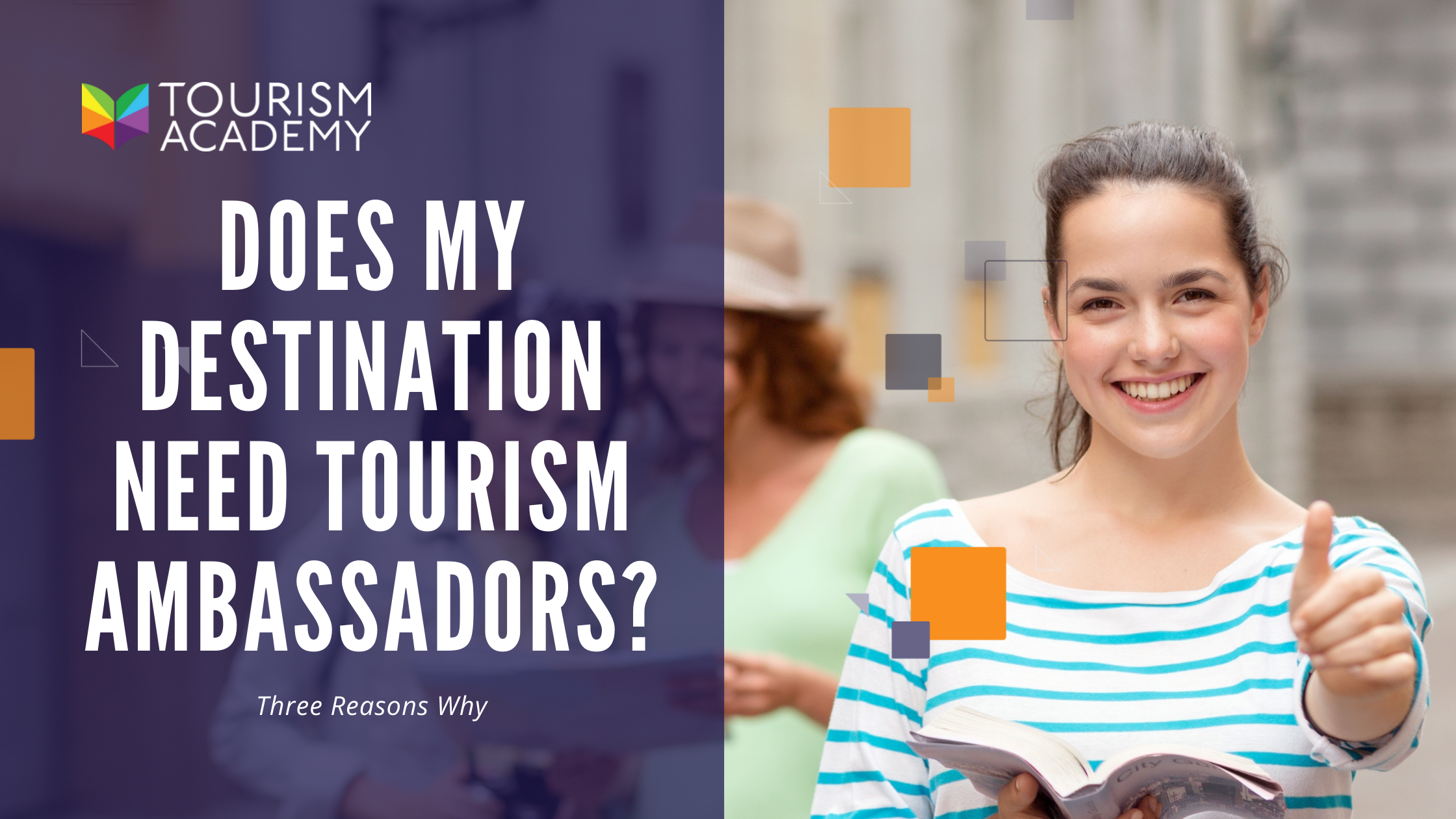 does my destination need tourism ambassadors
