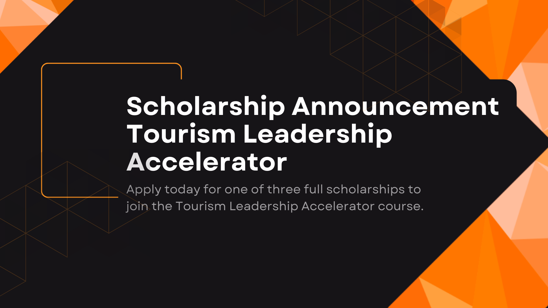 tourism leadership accelerator course scholarships