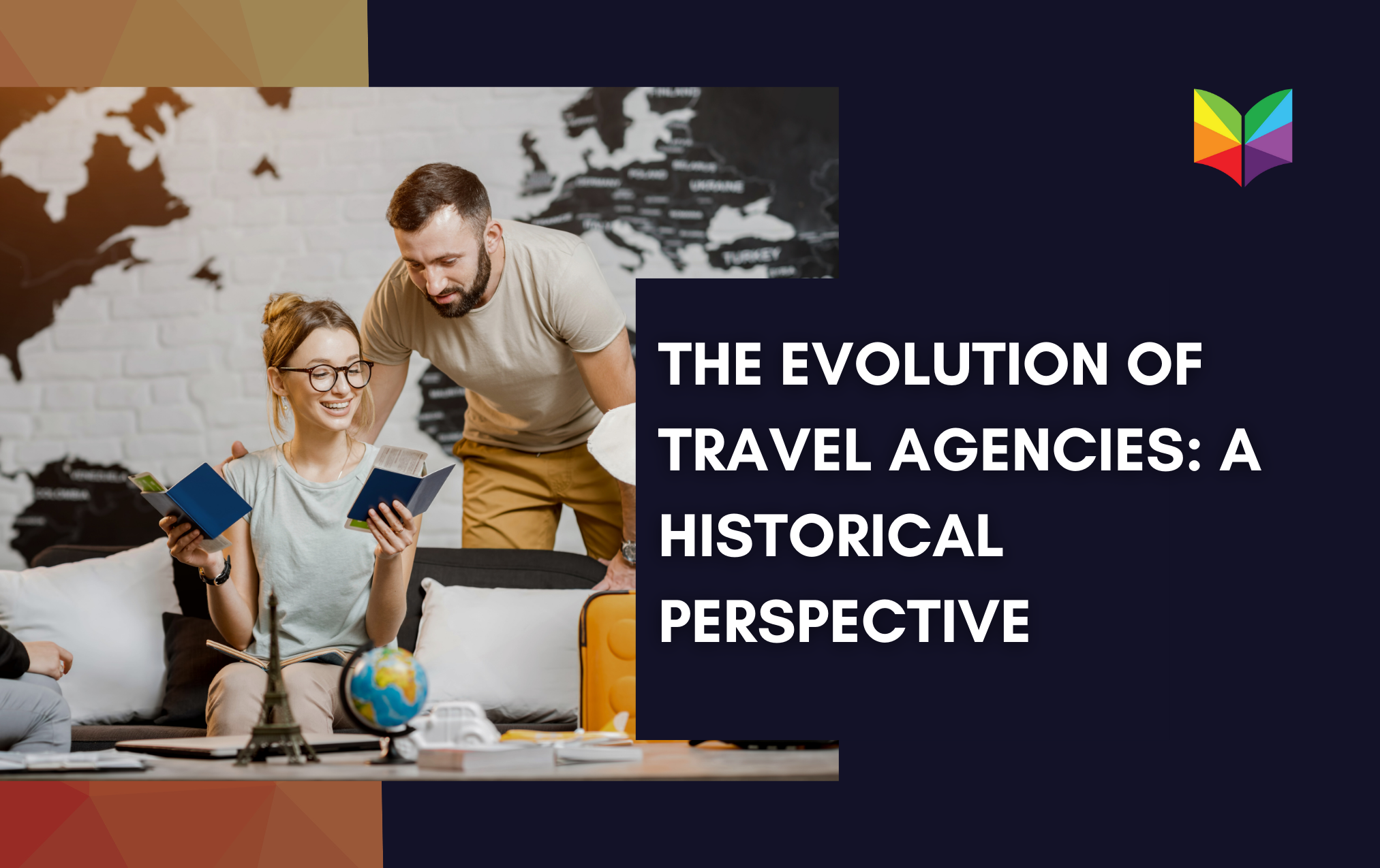 evolution of travel agencies historical perspective