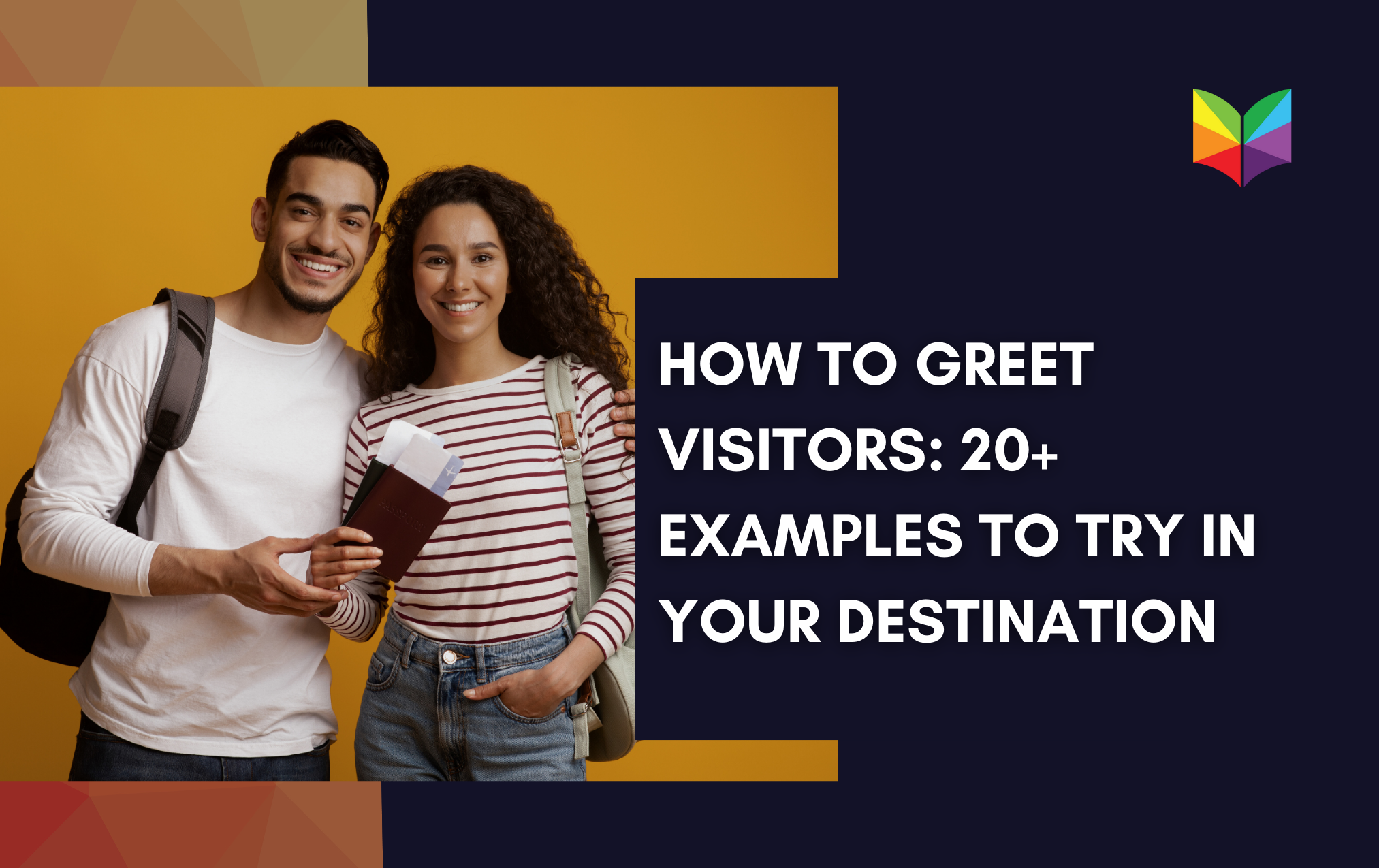 How to Greet Visitors: 20+ Examples to Try in Your Destination